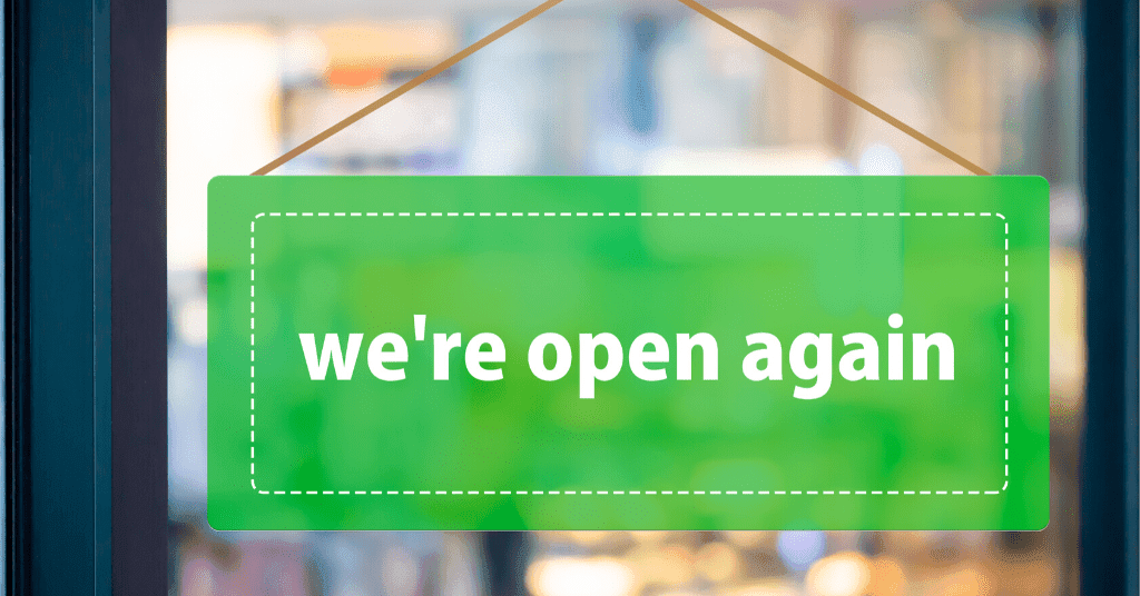 We're open again sign